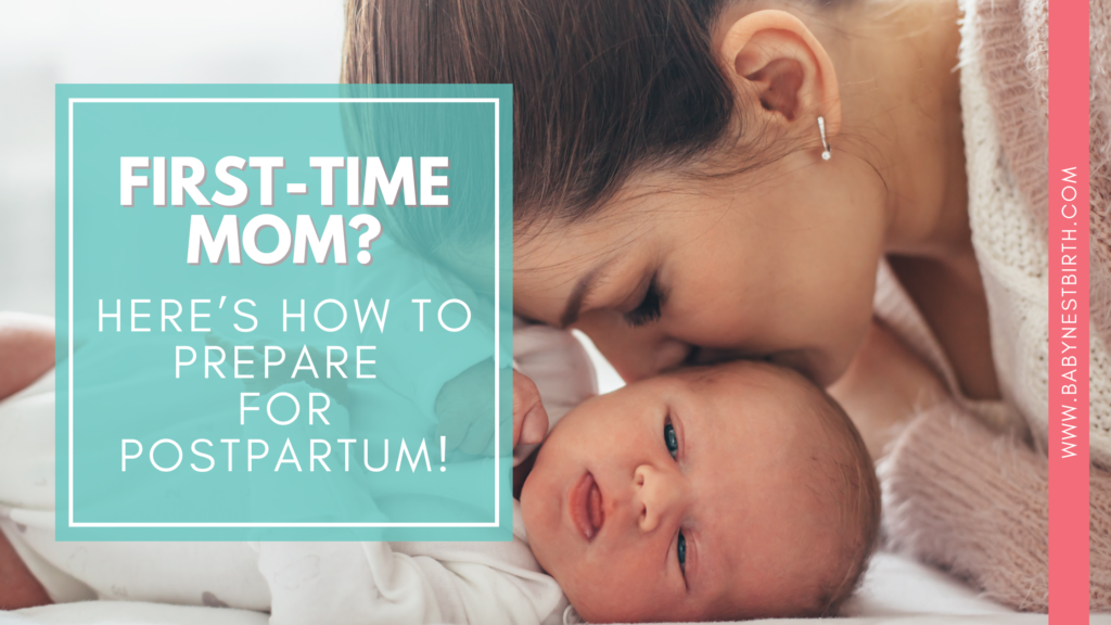 blog post title "how to prepare for postpatum" with a mom kissing her baby